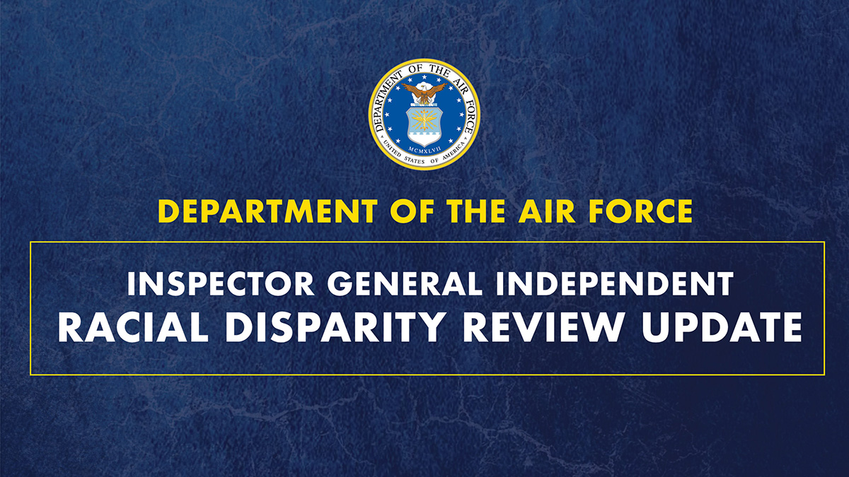 U.S. Air Force Racial Disparity Review Update